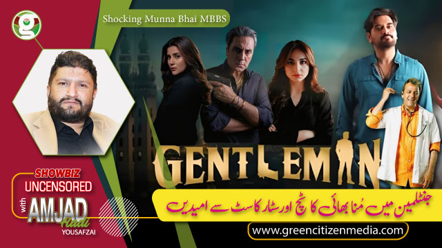Gentleman: Exciting New Pakistani Drama On Green Entertainment
