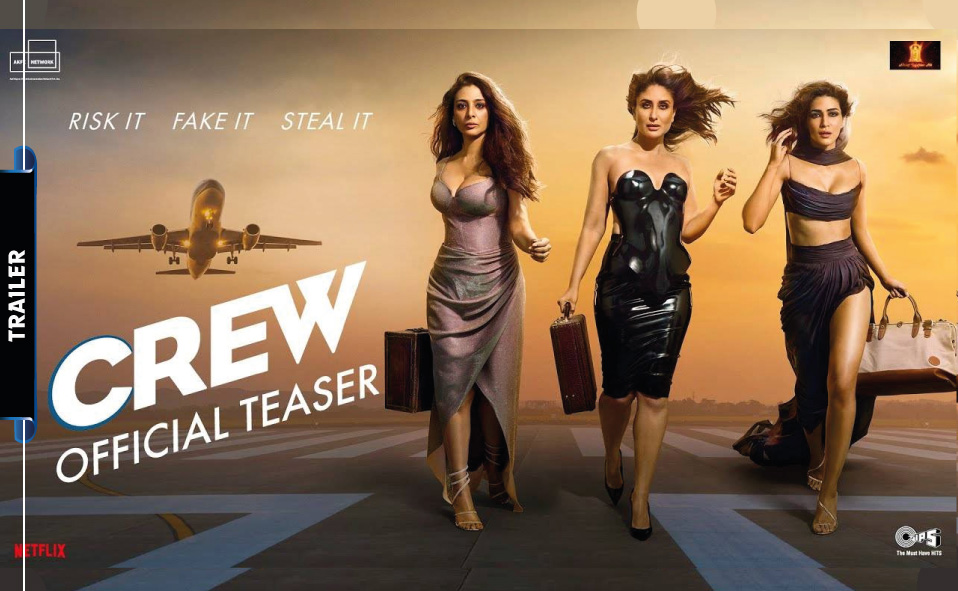 CREW Teaser Released: Trends No. 1 on YouTube in Less Than 24 Hours