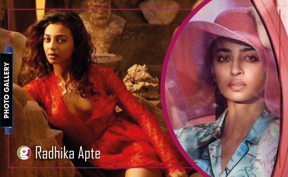 RADHIKA APTE Photo Gallery: A Perfect Example of Beauty with Brain