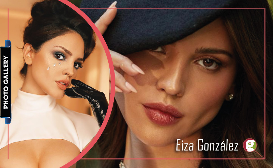 Eiza González: Photo Gallery of the Mexican Beauty